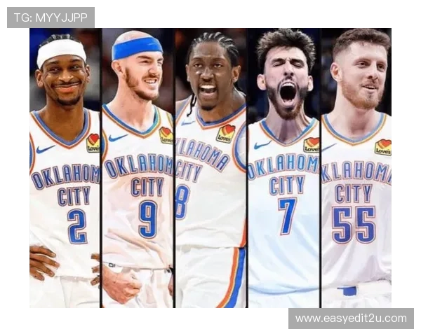 雷霆球队跑动距离持续增长 前瞻分析其提升潜力及未来优势